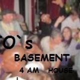 JO`S BASEMENT 4AM HOUSE TWO