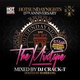 15 YEARS OF HOT SUNDAY NIGHTS MIXED BY CRACK-T & HOSTED BABYBANG