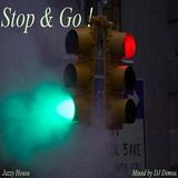 Stop & Go - Deep Jazzy House Mix