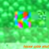 house wide shut