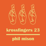 Krossfingers 23 by Phil Mison