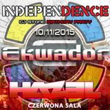 HAZEL @ Independence Day Ekwador Manieczki 10.11.2015 Czerwona Sala vol.2