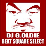 DJ G.OLDIE BEAT SQUARE SELECT