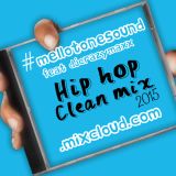 Hip Hop Clean Mix 2015.mp3(133.5MB)