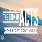 The Book of Acts Week 3
