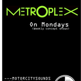 Motorcitysounds week 12 (Metroplex on Mondays by Klaina)