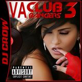 Club Bangers Vol. 03 By Dj cRoW