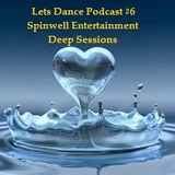 Lets Dance 006 Podcast By Spinwell