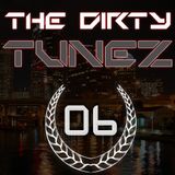 Dirtyjaxx Presents: The Dirty Tunez Mixtapes Vol. 6 - Dirtyjaxx & Ross Anger