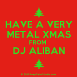 Metal Mania with DJ Aliban 13th Dec '15