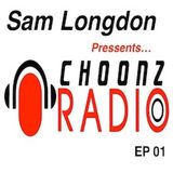 Sam Longdon - Choonz EP1 Septmber 26th 2014