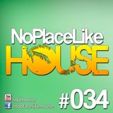 No Place Like House #034