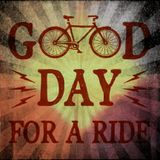 A Good Day for A Ride