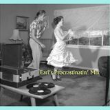 Earl's Procrastinatin' Mix