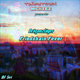 Friedzhain Fever (DJ Set)