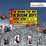 "the boom, the bip, the boom bip!" - puntata 9# - by forlai & eko121 - wiseman radio