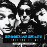 Brooklyn Beast | A Tribute To MCA