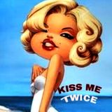Kiss Me Twice