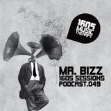 1605 Podcast 049 with Mr. Bizz