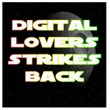 Digital Lovers Strikes Back
