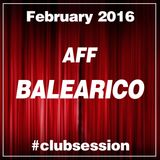 2016 FEBRUARY - AFF BALEARICO Club Session