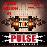 Hard Session #1 Radio Pulse Soirée 100% Hardstyle (Bob Uns-Gérés-Fab Z'1fekt) Emission Bouge ta Tek