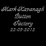 Mark Kavanagh Button Factory 22-09-2012