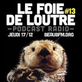 Le Foie de Loutre #13