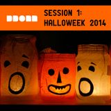 ECLECTIC HALLOWEEK 2014 • DDONN'S SESSION #01