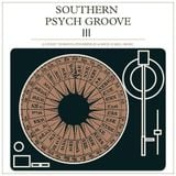 Southern Psych Groove III