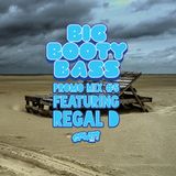 BBB Promo Mix #5 featuring REGAL D