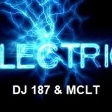 Electric (DJ 187 & MCLT)