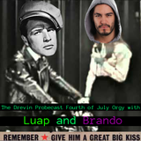 The Drevin Probecast Fourth of July Orgy with Luap and Brando