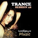 DJ Intelligence - TRANCE SESSION 28