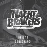 Nachtbrakers Mixtape 12 - Donagrandi