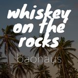 whiskey on the rocks
