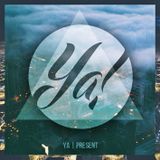 YA | PRESENT