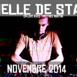 LA MENSUELLE DE STAN ENZILA - NOVEMBRE 2014 - SET LIVE with Timothee MARTIN