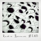 Radio Bounce #280 (w/ Poldoore, Ren Phillips, Dissythekid, Krilla, Fashawn ..)
