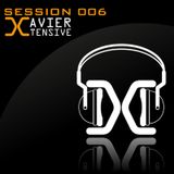 DJ Xavier - Xtensive Sessions #006_26.04.11