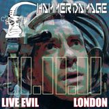 Hammer Damage "Live" @ Live Evil London 11.11.11
