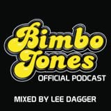 LEE DAGGER OF BIMBO JONES RADIO SHOW MIX 11TH FEB 2014