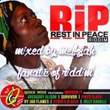 Rest In Peace Riddim (quick mixx 2016) Mixed By MELLOJAH FANATIC OF RIDDIM