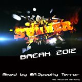 SUMMER BREAK 2012