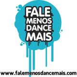 Adriano Dognini - Exclusive to Fale Menos Dance Mais #007 (DJ SET)