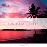 LAS NOCHES DEL SOL - EPISODE 17 - ACANTO