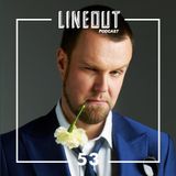 LINEOUT.pl podcast.53: Maceo Wyro