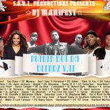 S.O.U.L. Productions Presents: DJ Manifest - Nuthin But Da Blendz V2