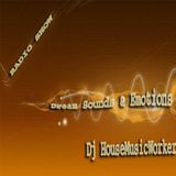 Dream Sounds & Emotions_060 by HouseMusicWorker