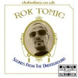 Sounds From The Underground guest mix by Rok Tomic